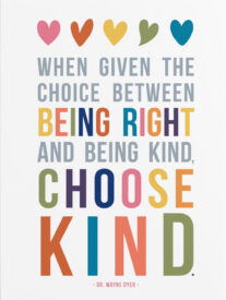 Choose kind: scegli la gentilezza